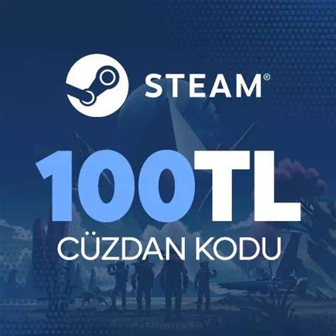 Steam cüzdan kodu 100 tl